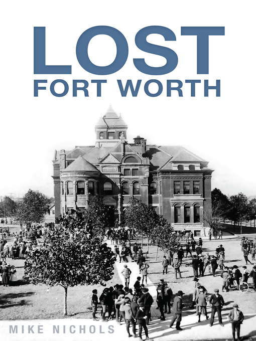 Cover image for Lost Fort Worth